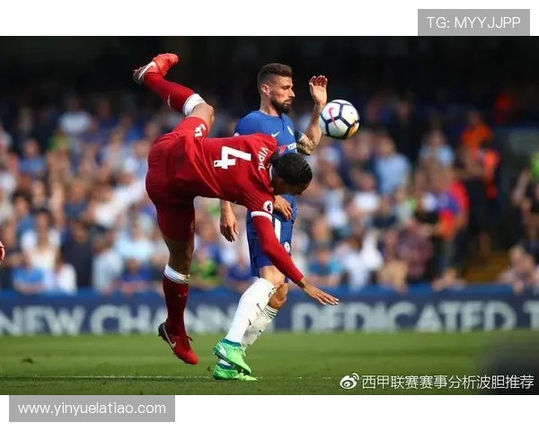 利物浦与切尔西激烈对决 谁能笑到最后揭开英超新篇章